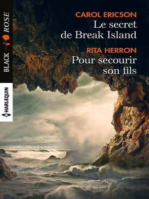 cover image of Le secret de Break Island--Pour secourir son fils